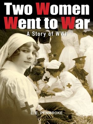 cover image of Two Women Went to War